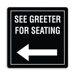 See Greeter for Seating with Border and Left Arrow