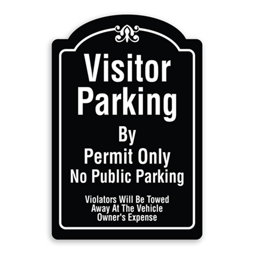 Visitor Parking By Permit Only No Public Parking Violators Will Be Towed Away At Owners Expense Sign Oblong Shaped with Border and Decoration