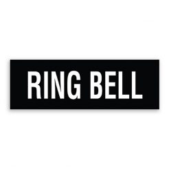 Ring Bell Sign