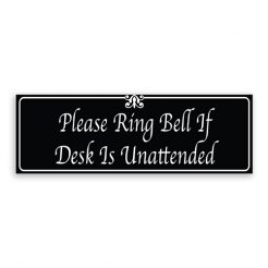 Please Ring Bell if Desk is Unattended Sign with Fancy Font, Border and Decoration