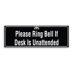 Please Ring Bell if Desk is Unattended Sign with Border and Decoration