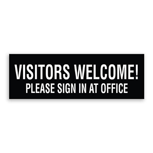 Visitors Welcome Please Sign In At Desk Sign