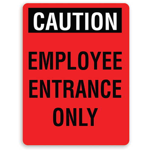 Employee Entrance Only
